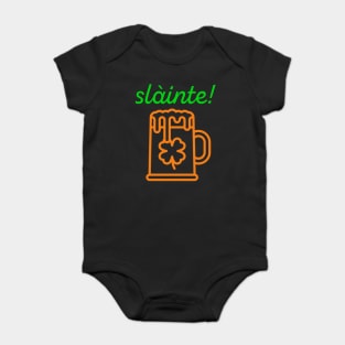 Slàinte! Cheers! St. Patrick's day Baby Bodysuit